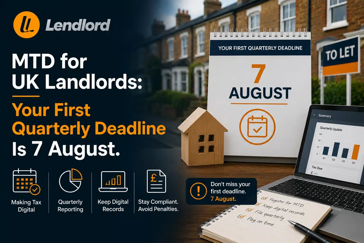 MTD 2026 Deadline: UK Landlords Must File by 7 Aug