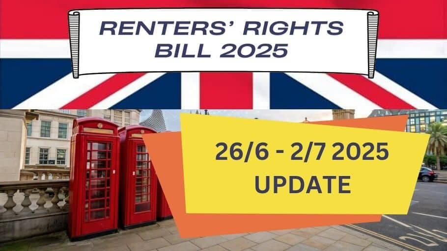 Renters Rights Bill Stage 26/6-2/7/2025 Parliamentary Updates
